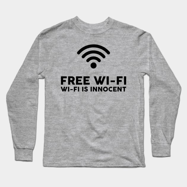 Free Wi-Fi Long Sleeve T-Shirt by JadeTees